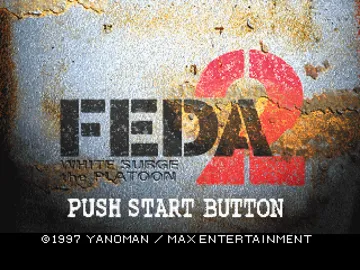 FEDA 2 - White Surge the Platoon (JP) screen shot title